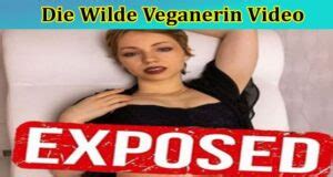 wilde veganerin of leaks|Die Militante Veganerin Nude Onlyfans Leaked!